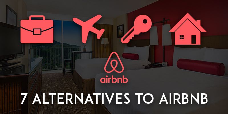 Mobile App Alternatives to Airbnb For Your Next Vacation
