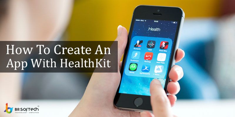 How To Create An Mobile App With Healthkit