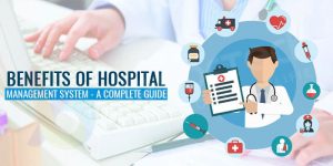 Benefits Of Hospital Management System