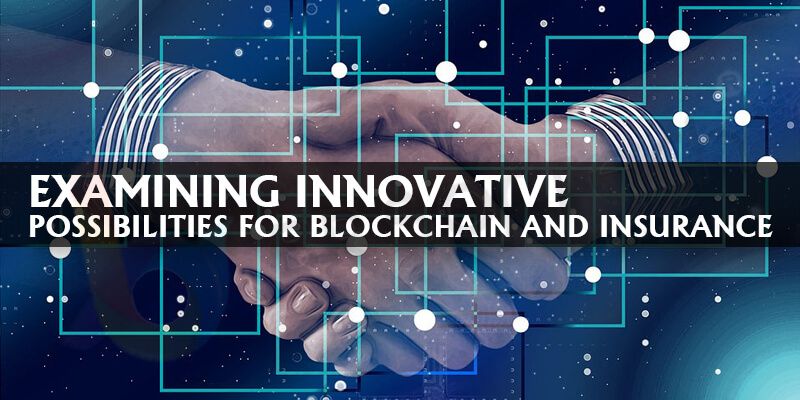 [Blockchain Technology] Examining Innovative Possibilities For ...