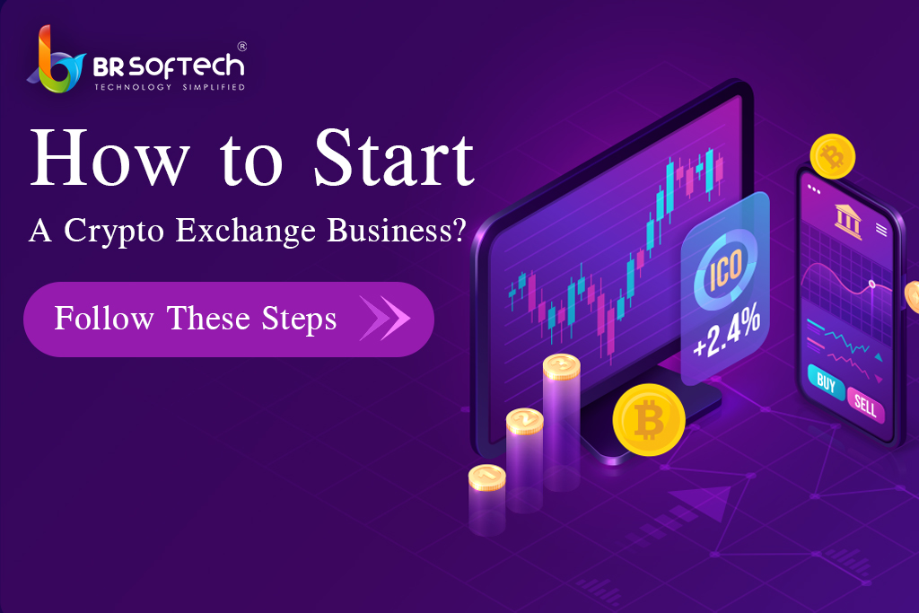how to start a cryptocurrency exchange business