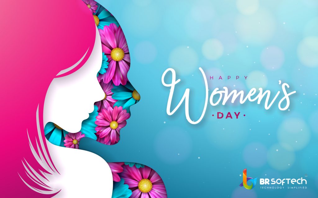 International Women's Day 2023 | 8 March Women's Day- BR Softech