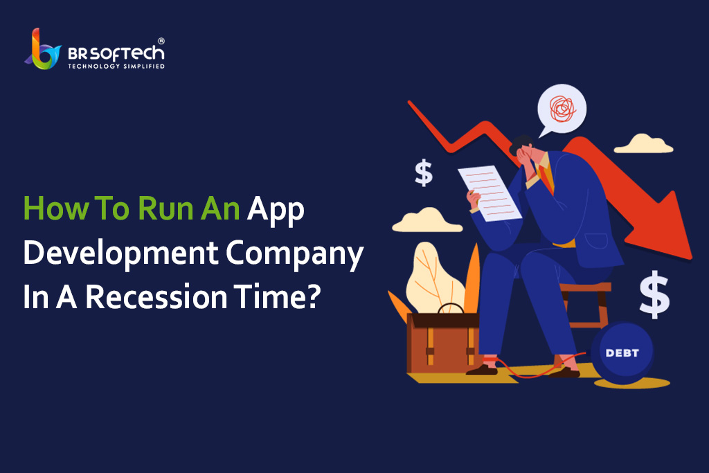 how-to-start-an-app-development-company-in-a-recession-time