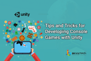 Tips and Tricks for Developing Console Games with Unity