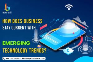 How Does Business Stay Current With Emerging Technology Trends?