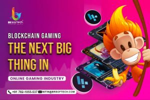 Blockchain Gaming- The Next Big Thing in Gaming Industry