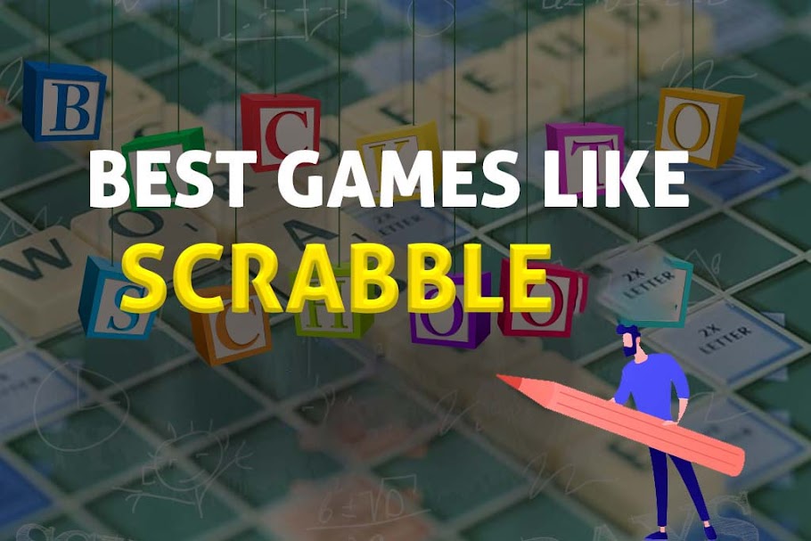 8  Board Games Like Scrabble to Play