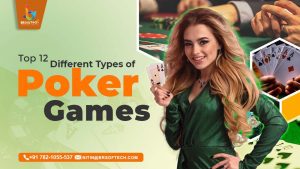 Top 12 Different Types of Poker Games in 2025