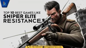 Top 10 Best Games Like Sniper Elite Resistance