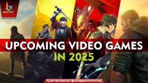 Upcoming Video Games to Play In 2025